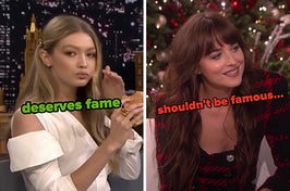 On the left, Gigi Hadid eating a burger on The Tonight Show labeled deserves fame, and on the right, Dakota Johnson in her famous Ellen interview labeled shouldn't be famous...