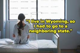 text: I live in Wyoming, so i had to go to a neighboring state"