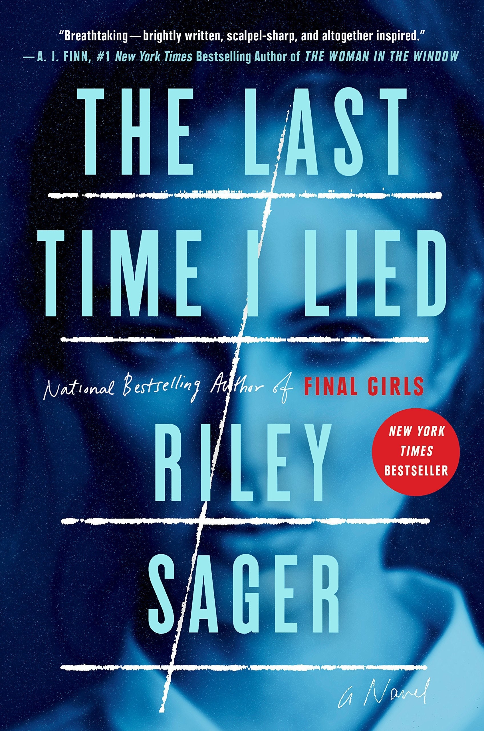 &quot;The Last Time I Lied&quot; by Riley Sager.