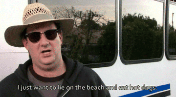 kevin saying &quot;i just want to lie on the beach and eat hot dogs&quot;