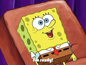 a gif of Spongebob laying down and saying &quot;I&#x27;m ready&quot;