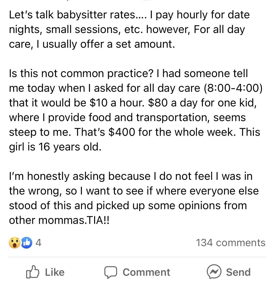 someone confused that someone would want more than $10 per hour for a babysitting gig