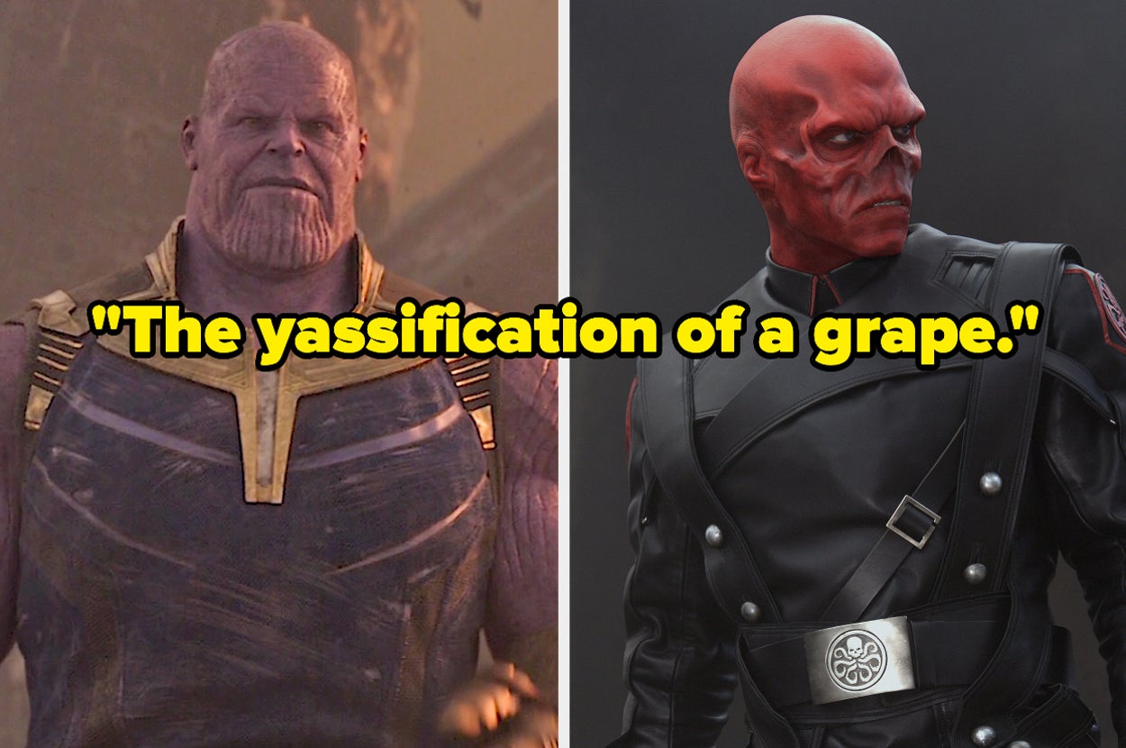 On the left, Thanos, and on the right, Red Skull labeled the yassification as a grape
