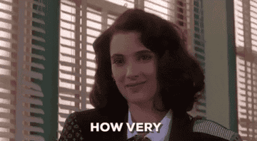 Veronica in Heathers saying &quot;how very&quot;