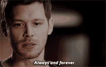 Klaus Mikaelson saying the Mikaelson family motto: &quot;always and forever&quot;