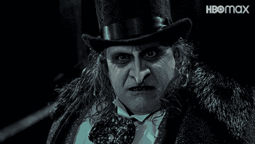 Penguin in Batman Returns saying &quot;you don&#x27;t really think you&#x27;ll win do you&quot;