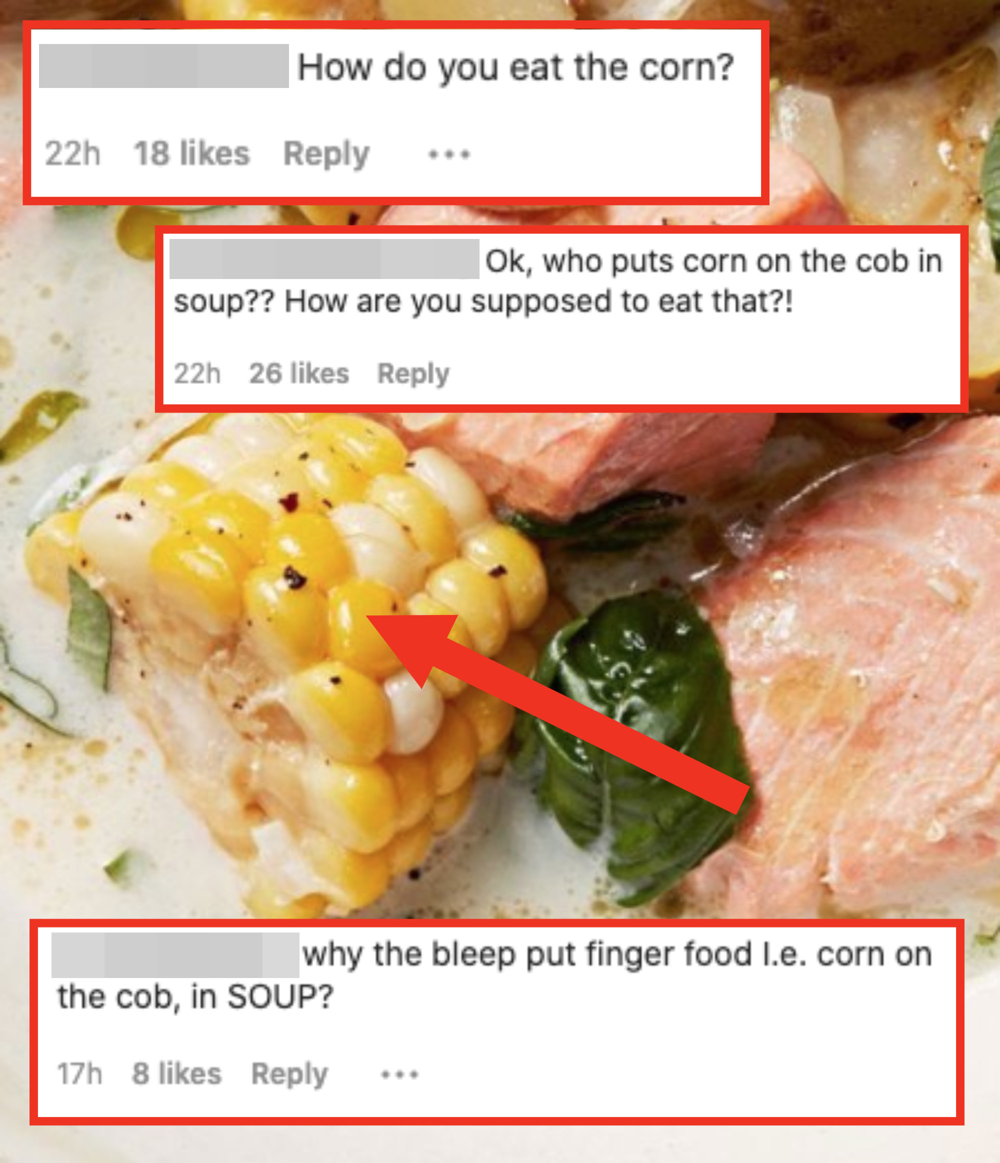 Multiple commenters being confused about why finger food, particularly corn on the cob, would ever be placed in a soup
