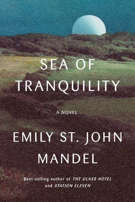 Book cover of &quot;Sea of tranquility&quot;