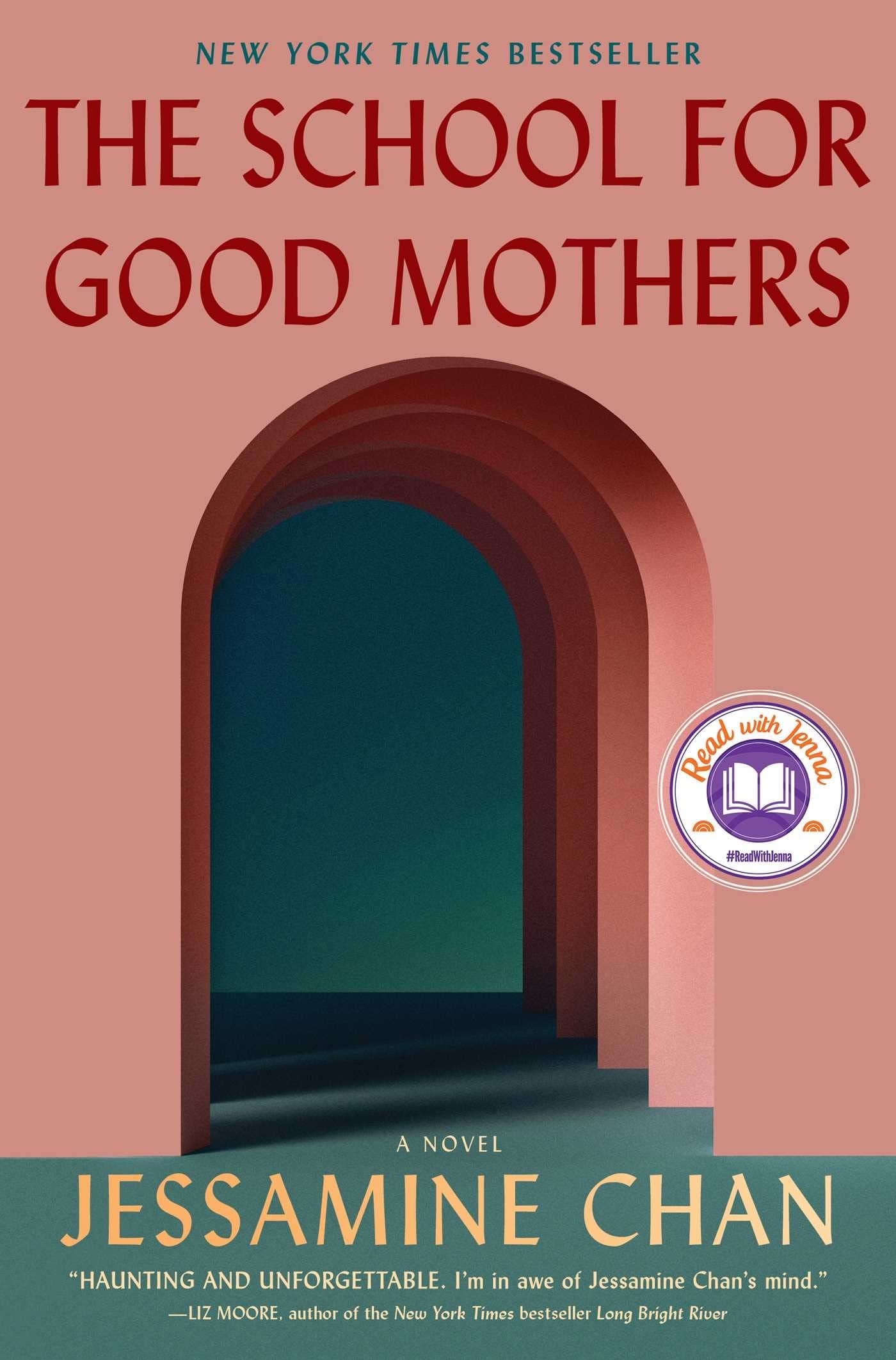 Book cover of The School For Good Mothers
