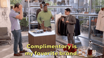 a character saying complimentary is my favorite brand