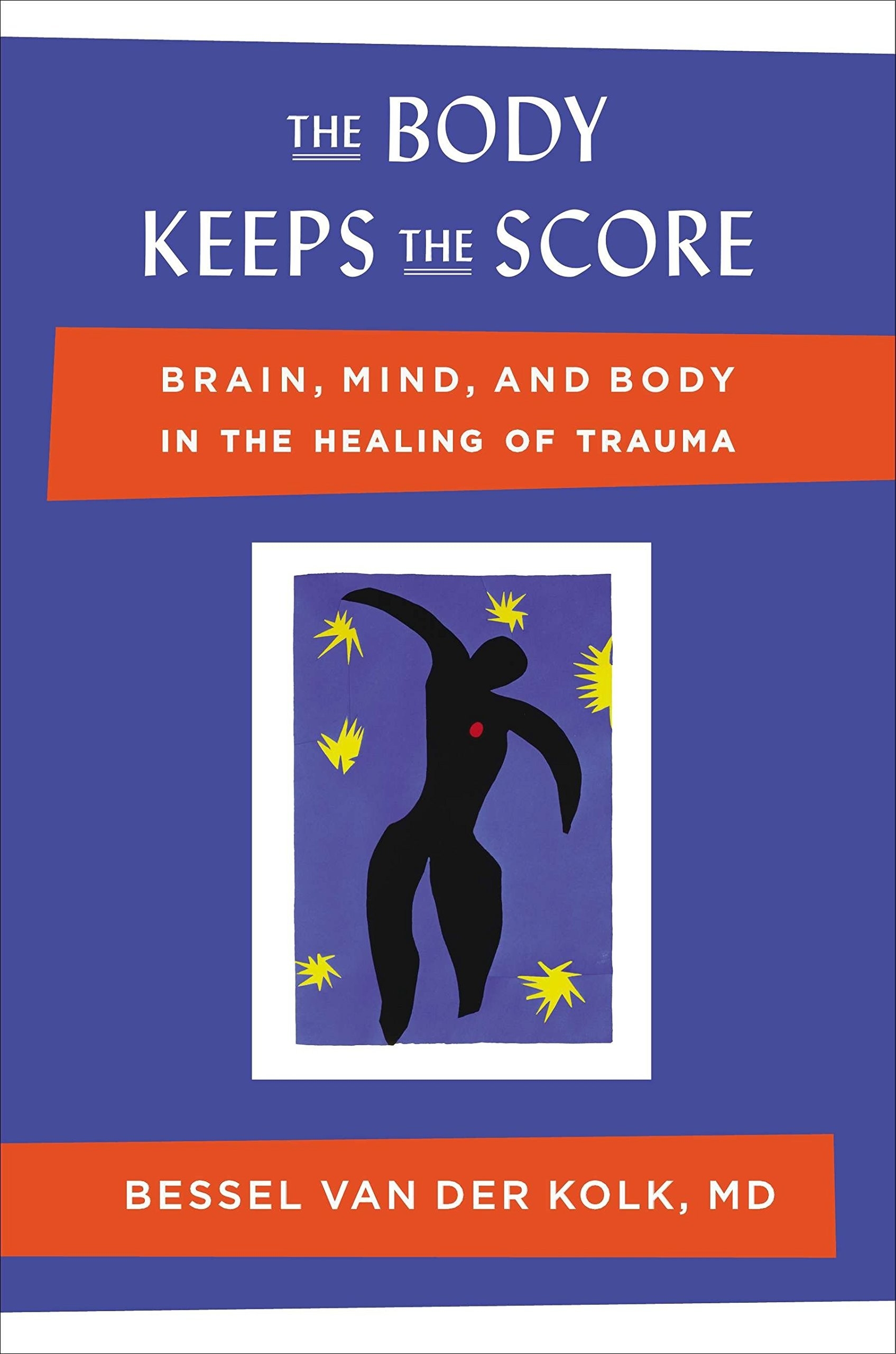 Book cover of &quot;the body keeps score&quot;
