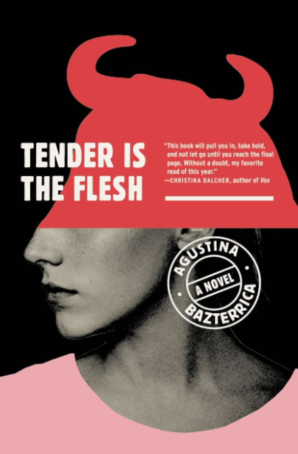 Book cover of &quot;tender is the flesh&quot;