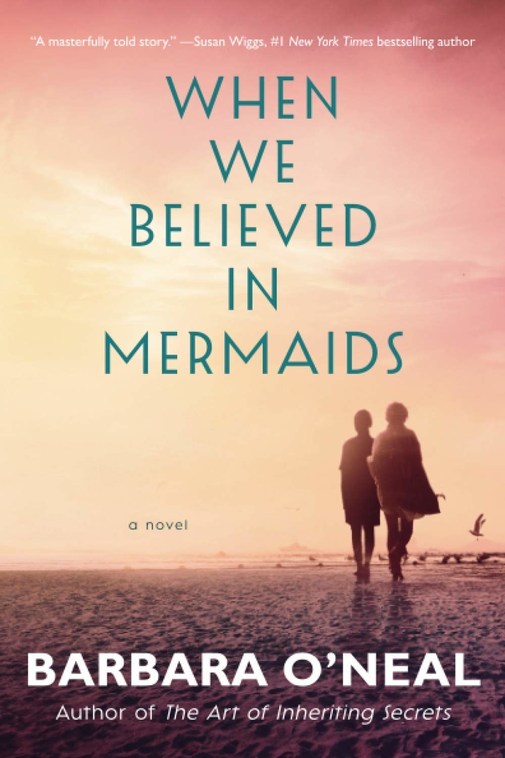 Book cover of &quot;When we believed in mermaids&quot;
