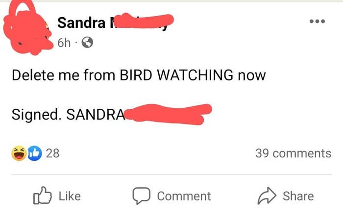person demanding to be removed frrom a bird watching group