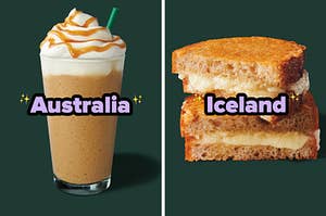 On the left, a Caramel Frappuccino labeled Australia, and on the right, a crispy grilled cheese sandwich on sourdough labeled Iceland