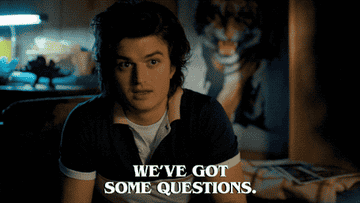 Steve from &quot;Stranger Things 4&quot; saying &quot;we&#x27;ve got some questions&quot; and Lucas saying &quot;lots of questions&quot;