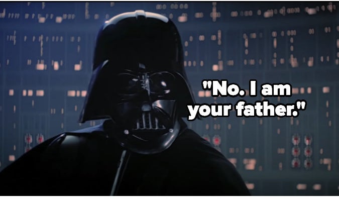 Darth says Obi-Wan never told Luke what happened to his father, and Luke says Obi-Wan told him Darth killed him; Darth says &quot;No, i am your father&quot;