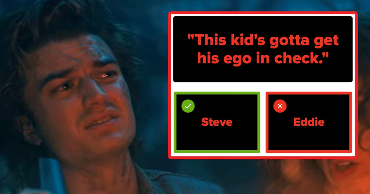 Can You Match All 27 Of These “Stranger Things” 4 Quotes To The Characters Who Said Them?