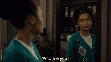 zoey from grown-ish saying who are you in the mirror