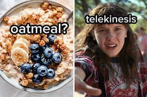 oatmeal and telekenesis