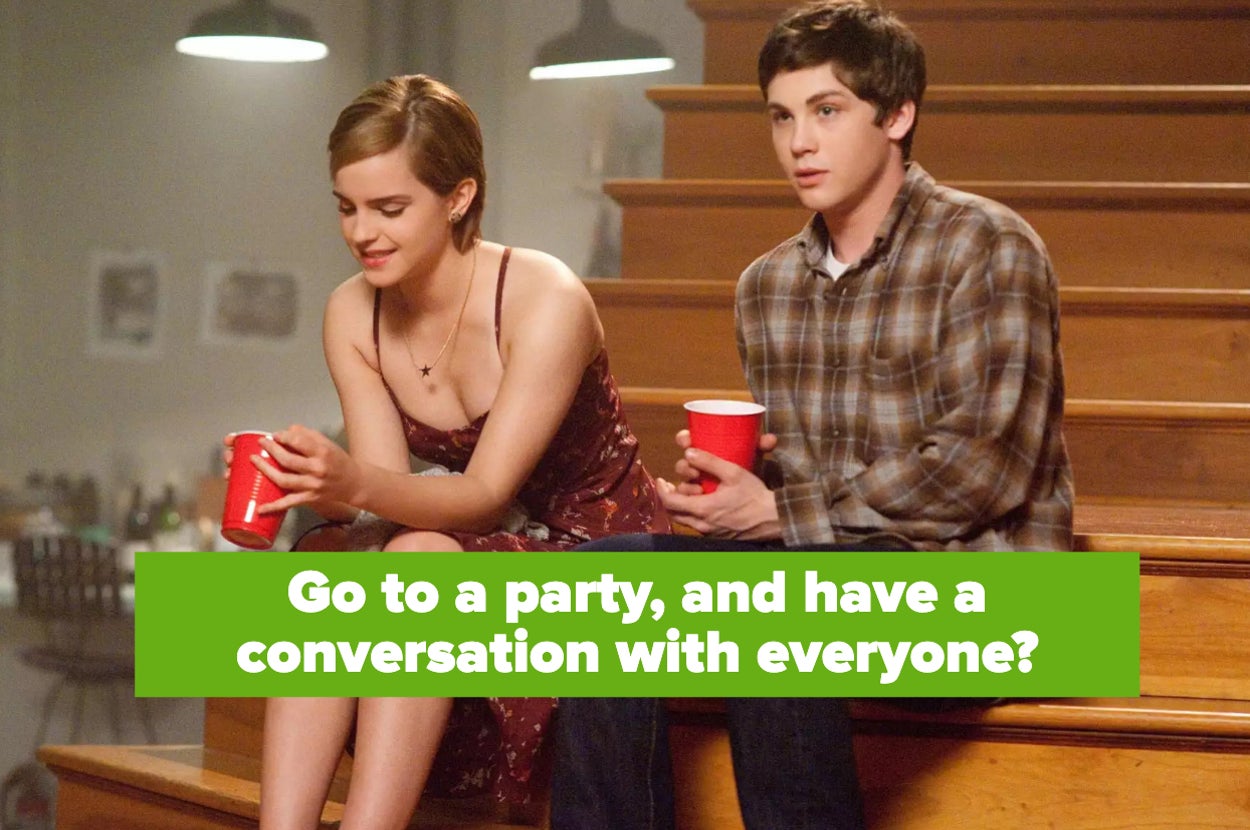 A picture of Emma Watson as Sam, and sitting beside her Logan Lerman as Charlie with the caption, "Go to a party, and your phone dies five minutes after arriving?"