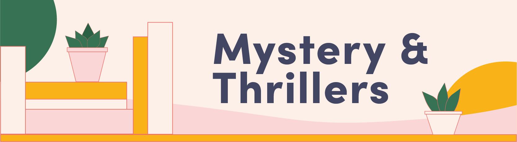 Mystery &amp; Thrillers