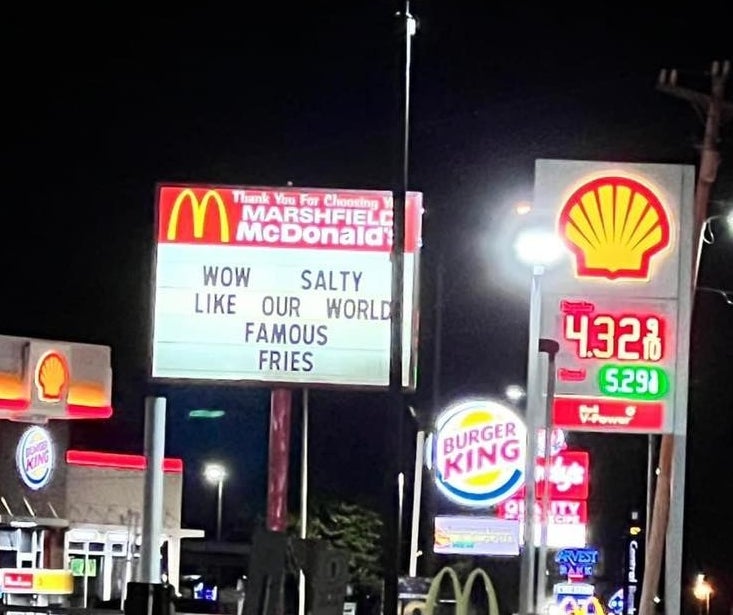 McDonald&#x27;s sign reads &quot;Wow, salty like our world-famous fries&quot;
