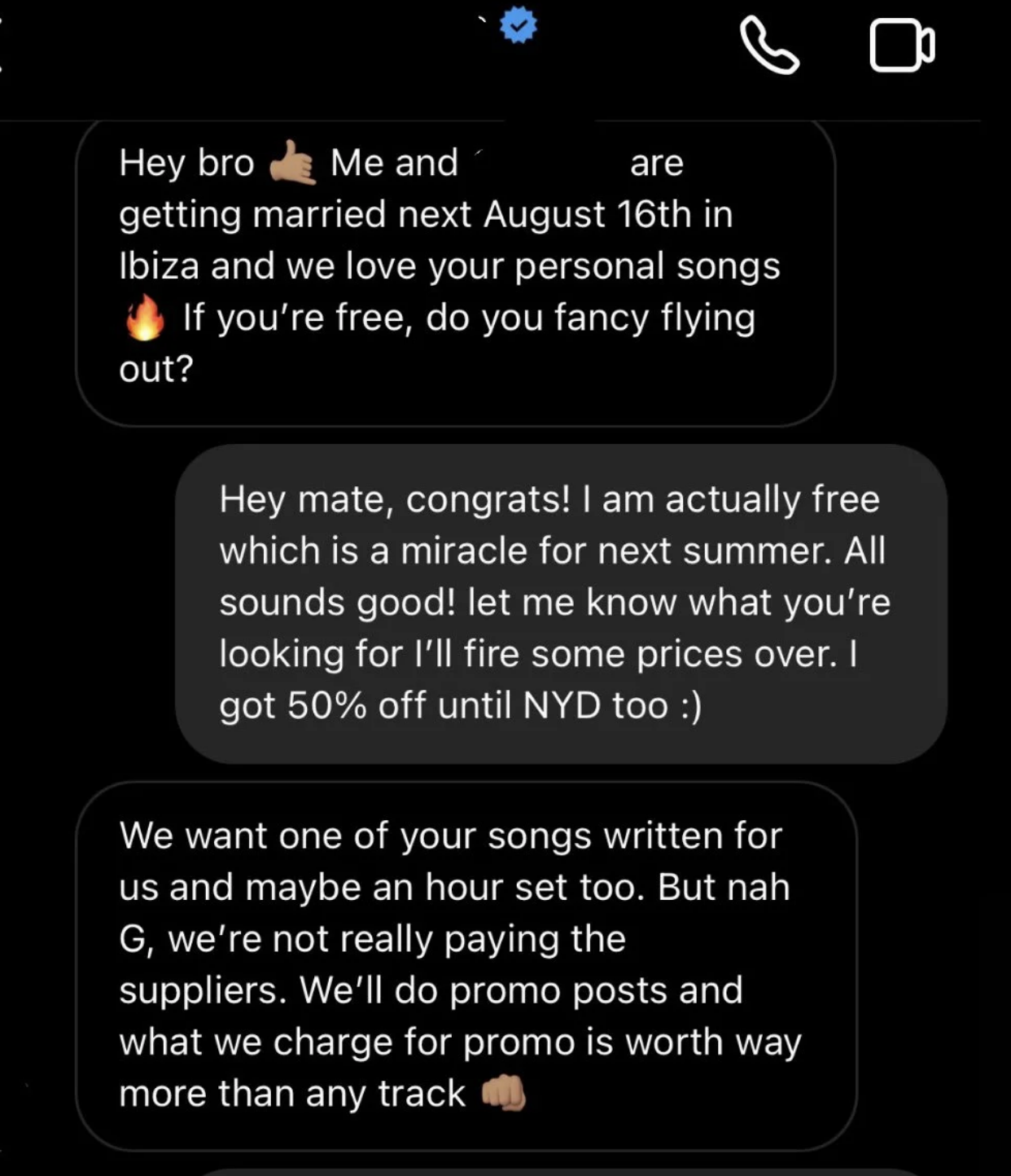 The performer says they'll send their rates, and the requester says they're not paying anyone but their promo posts on social media are worth more anyway