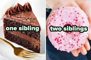 On the left, a slice of chocolate cake labeled one sibling, and on the right, a strawberry donut with sprinkles labeled two siblings