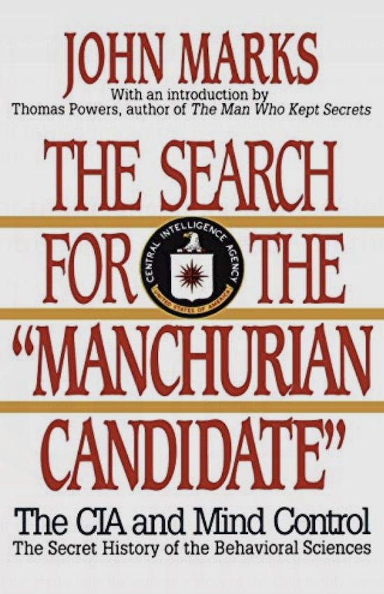 Cover of &quot;The Search for the Manchurian Candidate&quot;