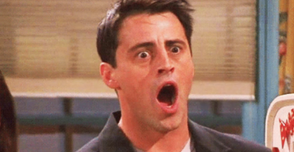 Joey making a shocked face