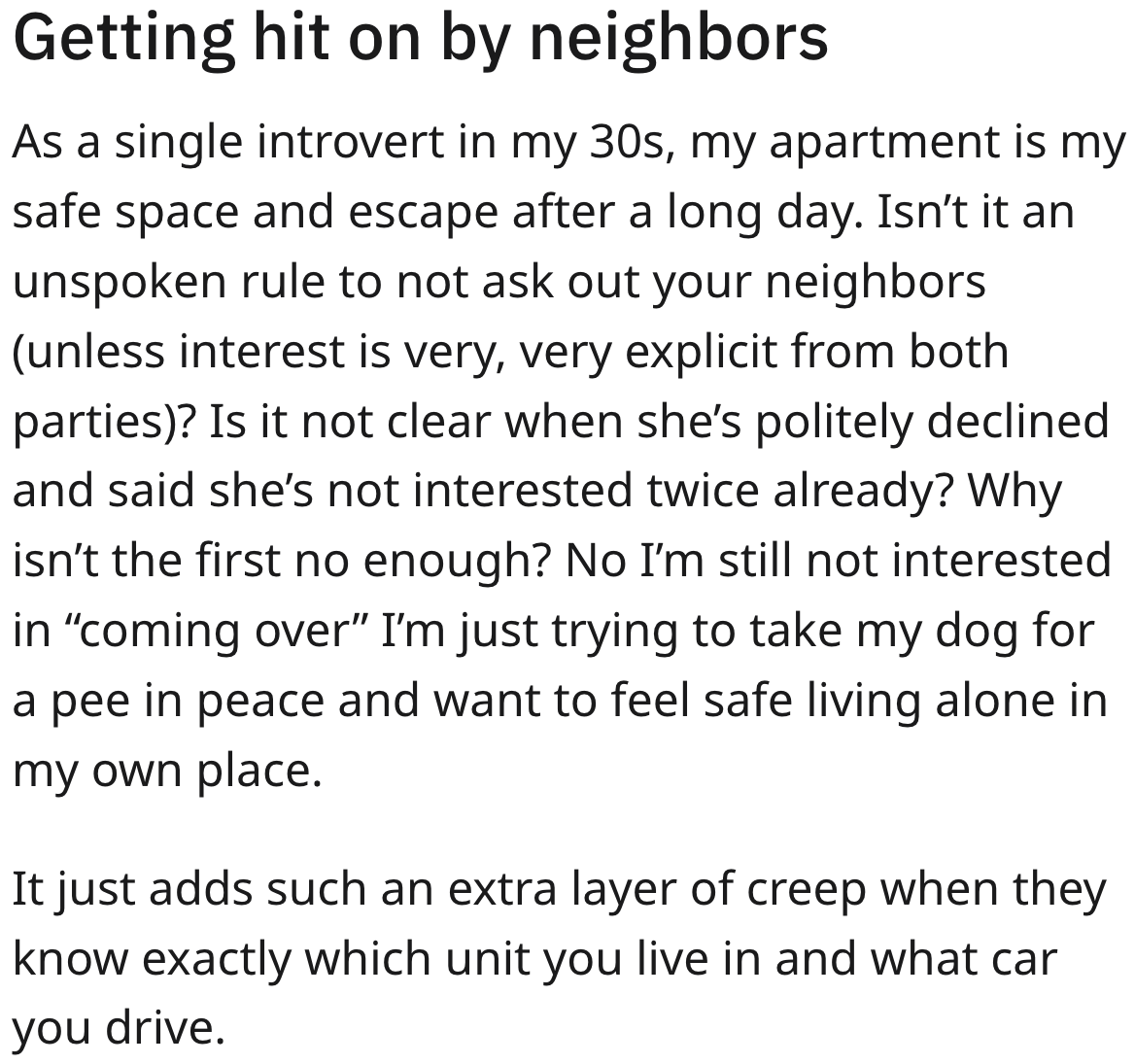 A woman sharing about being hit on by her neighbor