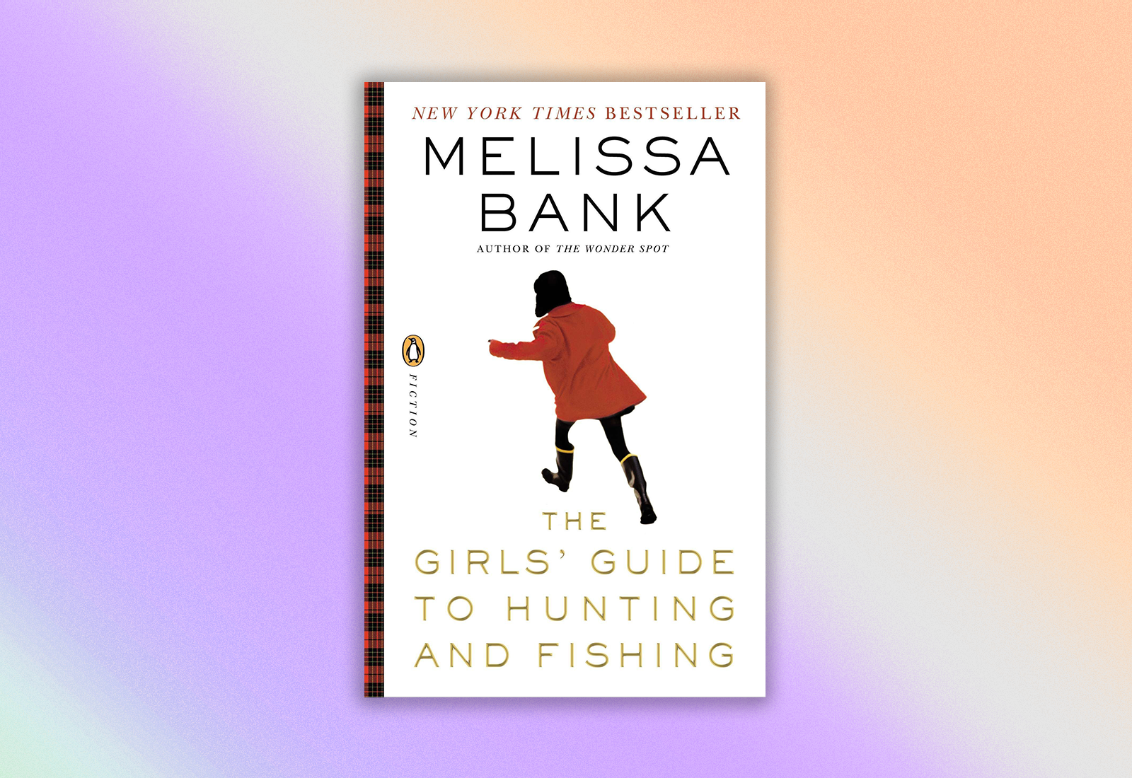 The Girls' Guide to Hunting and Fishing