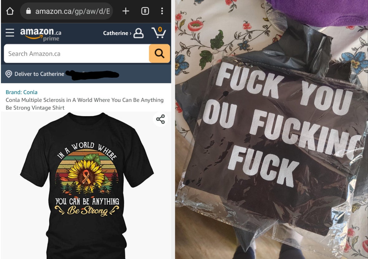 a t-shirt on amazon telling a person to be strong and the arrived shirt that says, &quot;Fuck you you fucking fuck&quot;