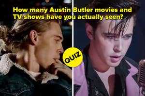 Austin Butler in Dude, and Elvis