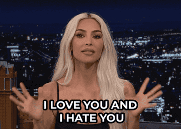 kim kardashian saying i love you and i hate you