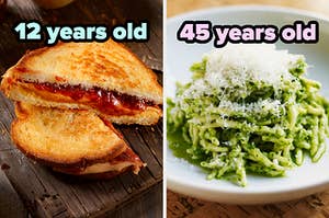 On the left, a grilled peanut butter and jelly sandwich labeled 12 years old, and on the right, some pesto pasta topped with parmesan cheese labeled 45 years old