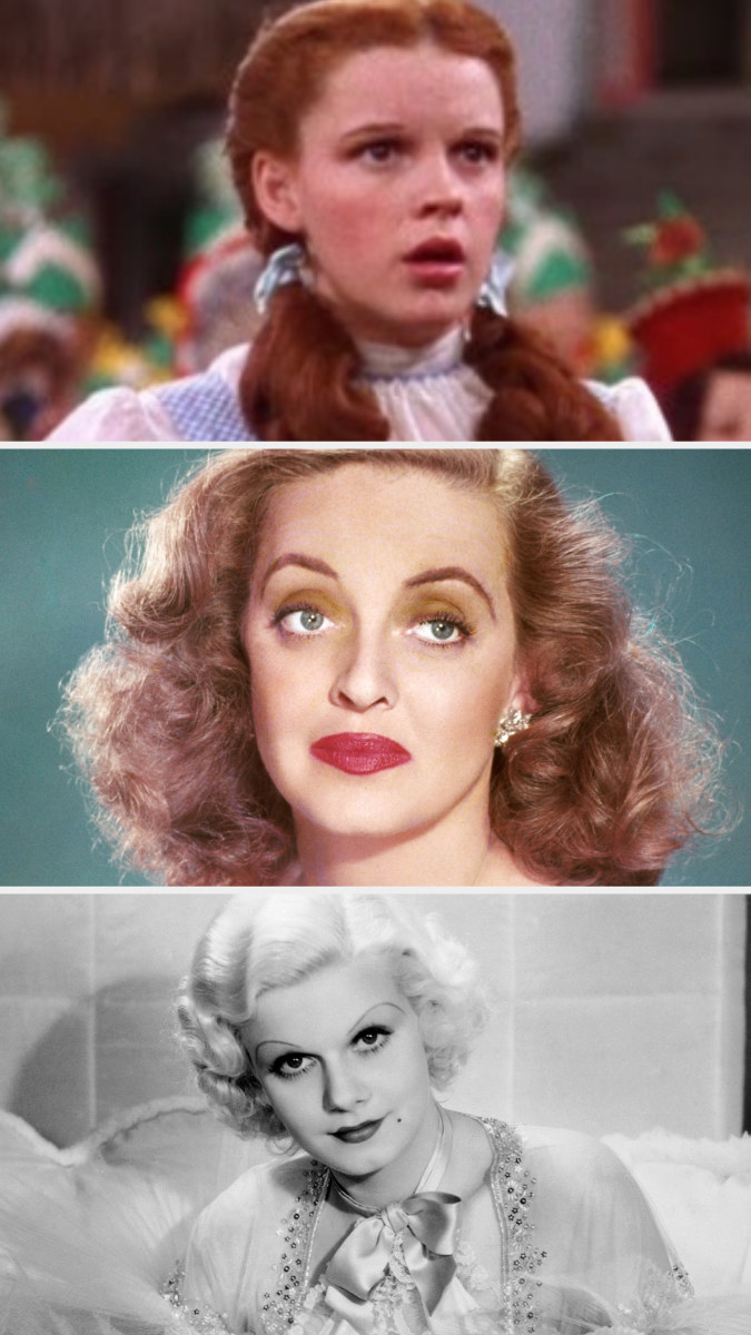 Garland in &quot;The Wizard of Oz,&quot; Davis in &quot;All About Eve,&quot; Harlow in &quot;Dinner at Eight&quot;