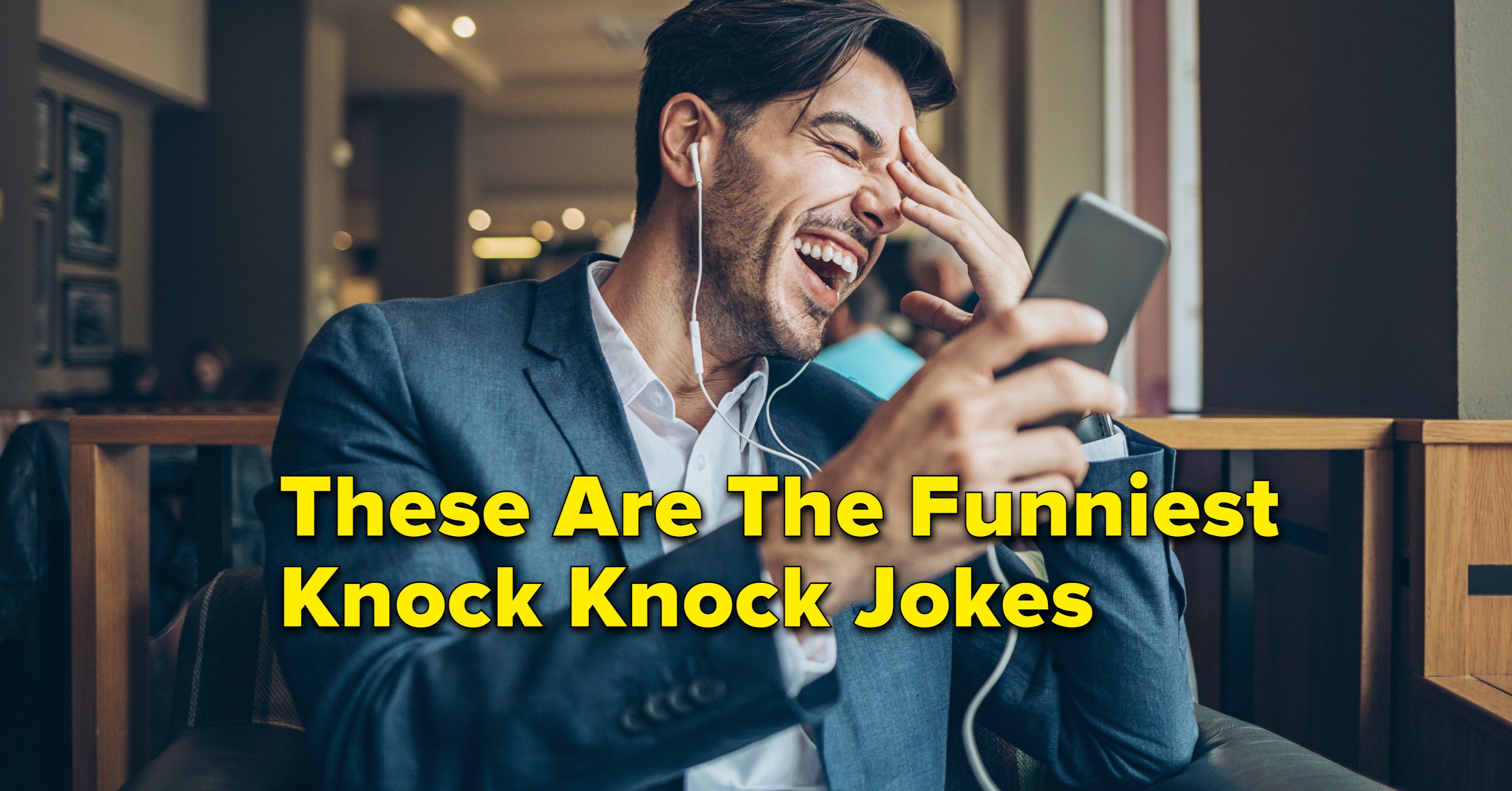 210 Best Knock Knock Jokes To Make Anyone Laugh