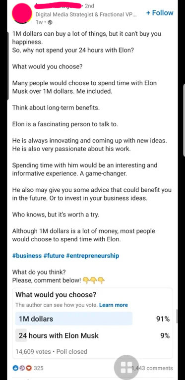 A person gives a speech about why spending time with Elon Musk is more valuable than $1 million, then puts a poll asking which people would rather have — 91% of people answer they&#x27;d rather have $1 million