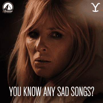 A woman with mussed hair and smudged mascara asks, &quot;You know any sad songs?&quot; 