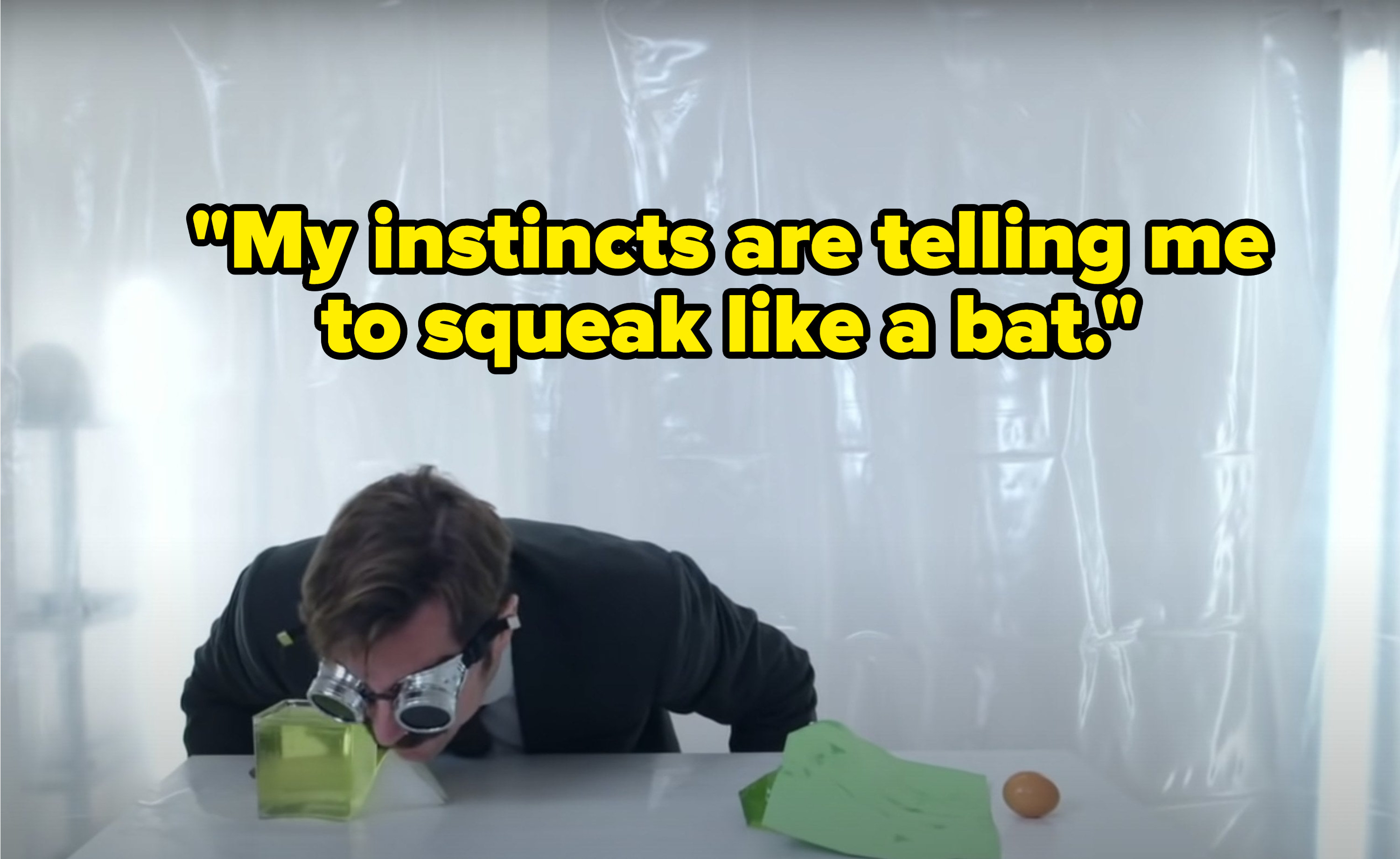 Mike Wozniak says, My instincts are telling me to squeak like a bat