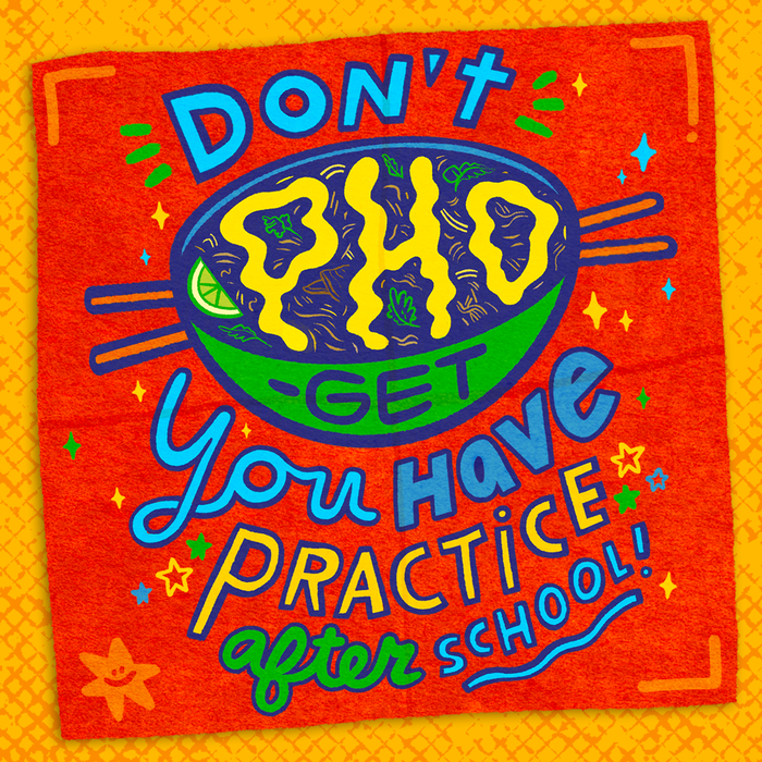 A school lunchbox note reading: &quot;Don’t pho-get, you have practice after school!&quot; with pho