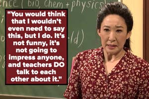 Sandra Oh as a teacher