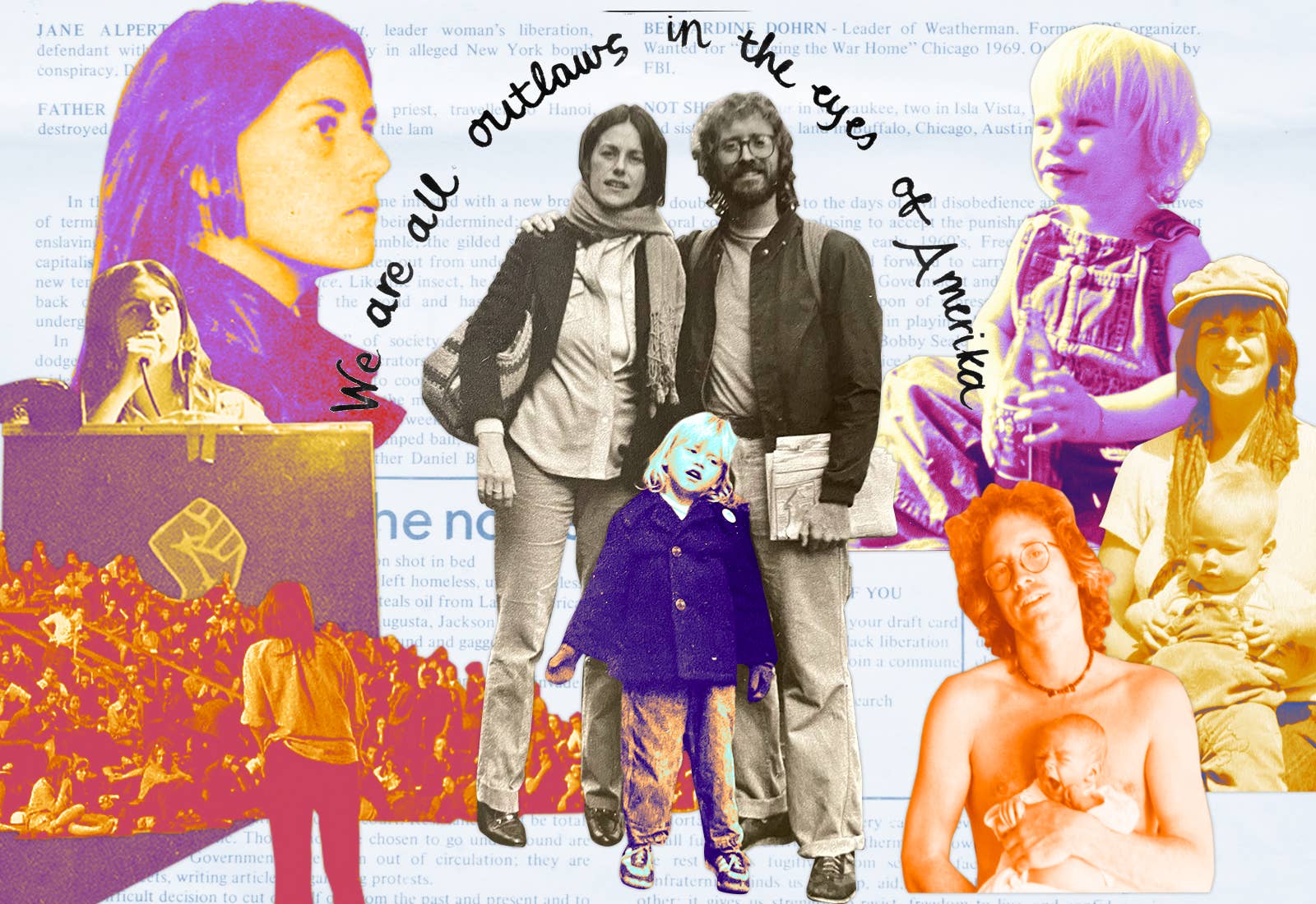 A photo collage in bright purples, yellows, and oranges showing the Dohrn family in the center, Bernardine Dohrn during her activism on th left, and baby pictures on the right