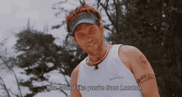 GIF of Paul Rudd in Forgetting Sarah Marshall saying you sound like you&#x27;re form London