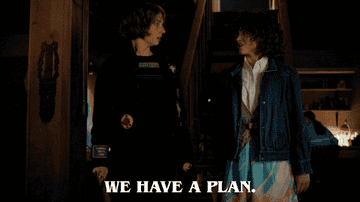 GIF南希和罗宾说“我们有一个plan"