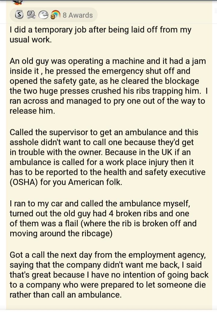 An employee&#x27;s experience of his company not wanting to call an ambulance when he got hurt.