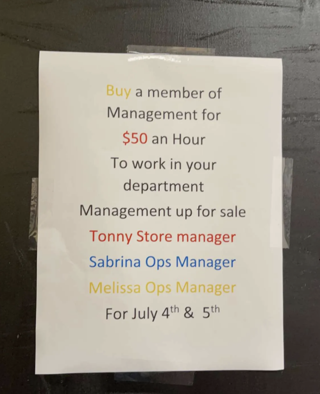 A note from management asking employees to pay $50 an hour to have someone cover their shift.