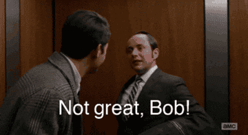 pete saying not great bob on mad men